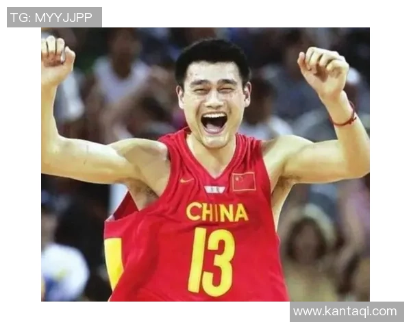 姚明姚Yao：从篮球巨星到文化使者的传奇人生与影响力探讨